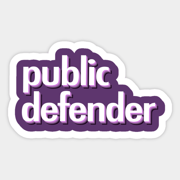 Public Defender Sticker by ericamhf86